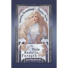 Fascinating Womanhood for the Timeless Woman