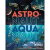Astro-naut Aqua-naut (Science & Nature)