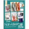Neue Näh-Ideen aus Kaffee oder Tee: Geschenke, Dekorationen, Kleidung und
