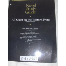 All Quiet on the Western Front - Novel Study Guide (NOVEL STUDY GUIDE)