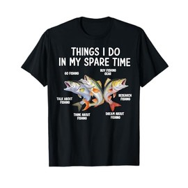 Things I Do In My Spare Time Fisherman Fishing Gifts Men Boy T-Shirt