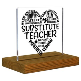 Substitute Teacher Gifts, Substitute Teacher Appreciation Gifts, Teacher Office Gifts, Thank You Gifts for Substitute Teacher, Acrylic Desk Decor Sign with Wood Stand - FSA161