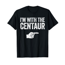 I'm With The Centaur Shirt Matching Centaur Costume T-Shirt
