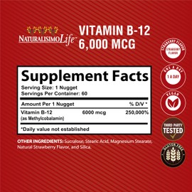 NaturalisimoLife Vitamin B12 6,000 mcg – Quick Dissolve Strawberry Flavor Nuggets – 60 Nuggets, Non-GMO, Vegan, Gluten Free