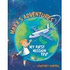 Maxx's Adventures: My First Mission Trip