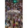Implementing Supplier Diversity: Driver of Entrepreneurship