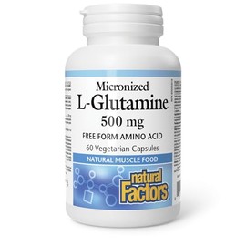 Natural Factors Natural Factors Micronized L-Glutamine, 500 mg, 60 vegetarian capsules, Free-Form Amino Acid, Easy to Absorb, Enhances Muscle Tissue Repair After Exercise