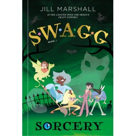 S*W*A*G*G 3: Sorcery