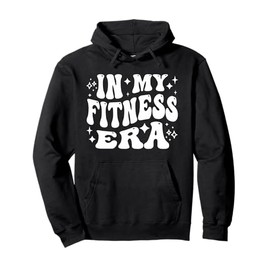 In My Fitness Era Gym Girlie Life Workout Healthy Journey Pullover Hoodie