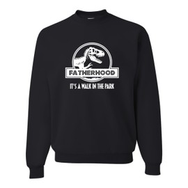 Go All Out XX-Large Black Mens Fatherhood It's A Walk In The Park Funny Father's Day Sweatshirt Crewneck
