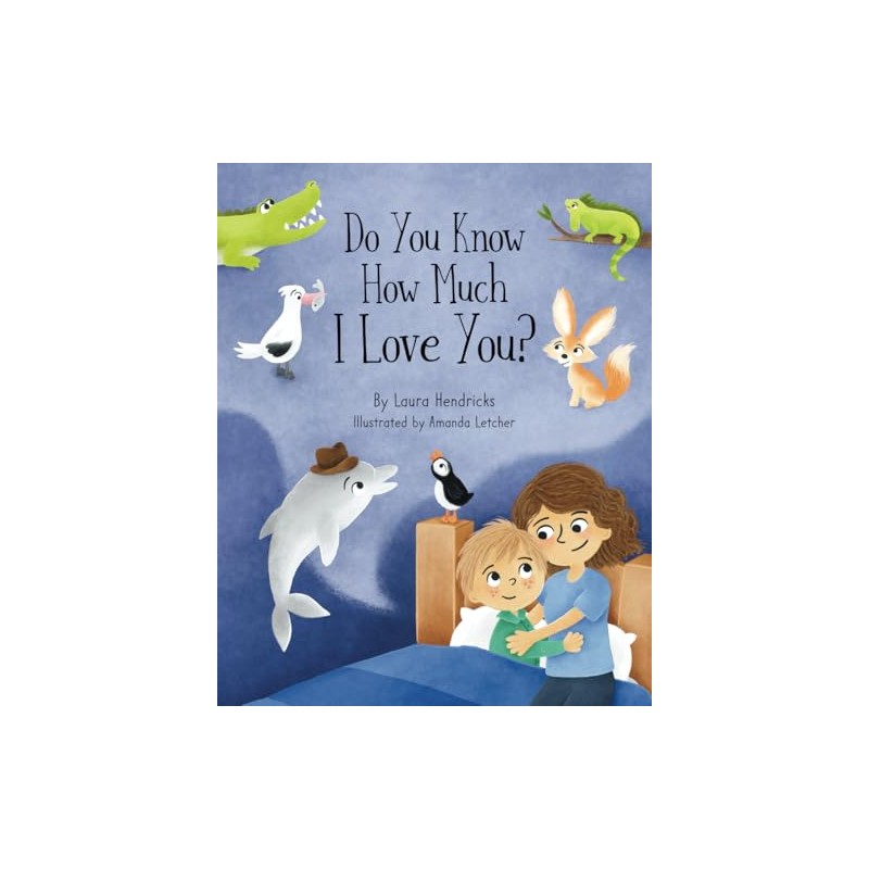 Do You Know How Much I Love You?