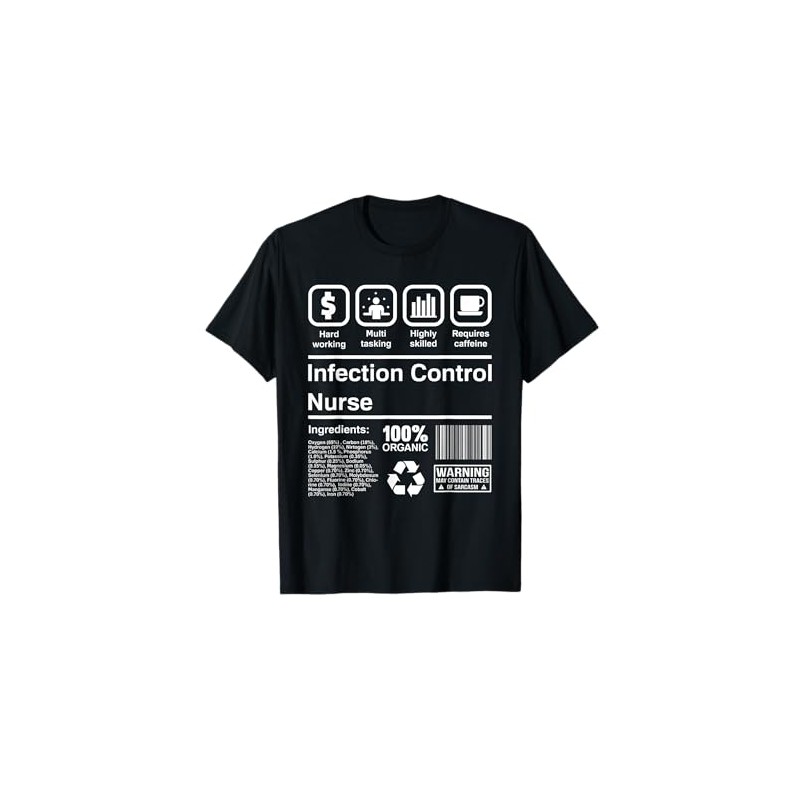 E-Z Apparel Infection Control Nurse T-Shirt Funny Gift Idea T-Shirt