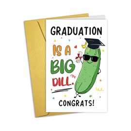 Nchigedy Funny Graduation Card for Him Her, Humor Congratulation Grad Cards for Friends, Congrats Grad Cards for Son Daughter, Graduation Is A Big Dill