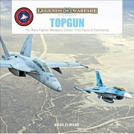 TOPGUN: The US Navy Fighter Weapons School: Fifty Years of Excellence: 35