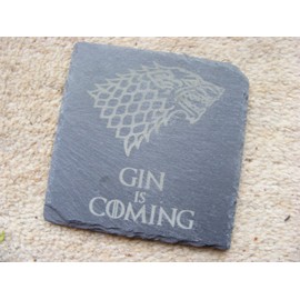 SLATE GAME OF THRONES INSPIRED COASTERS DRINKS MAT ENGRAVED NOVELTY BIRTHDAY PRESENT WEDDING HOUSE WARMING GIFT LASER ENGRAVED GIN IS COMING (Set of 1)