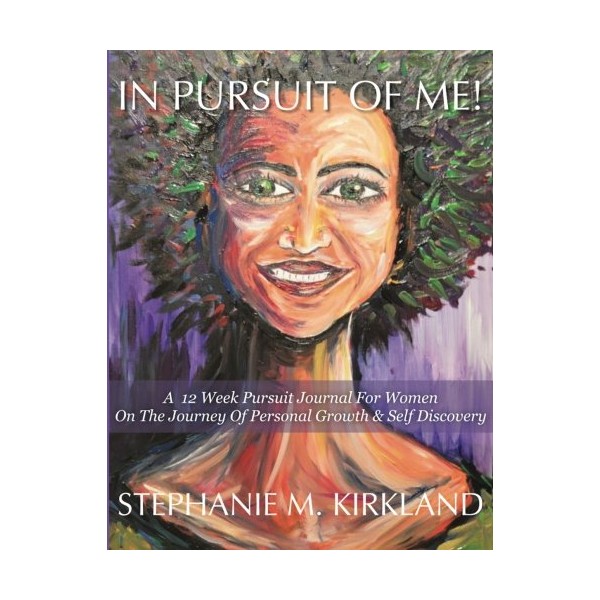 In Pursuit of ME Planner: For Women on the Journey
