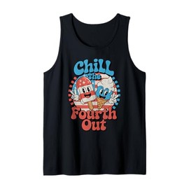 Chill The Fourth Out Funny 4th of July Patriotic USA Flag Tank Top