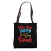 Woo-Hoo Happy First Day Of School School Teacher Tote Bag