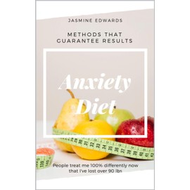  Anxiety Diet: How to Anxiety Diet: Methods that Guarantee Results