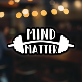 Mind Over Matter Weight Vinyl Decal Sticker | Cars Trucks Walls Vans Windows Laptops | White on Black Background | 7.5 X 2.8 Inches | KCD1830