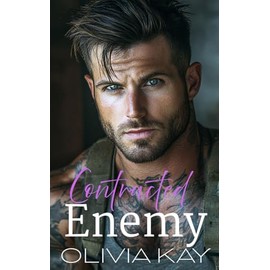Contracted Enemy: Forced Proximity, Small Town, Enemies to Lovers Romance