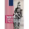 Norton i, emperador dels EUA i protector de Mèxic