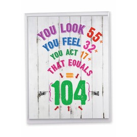 NobleWorks - Oversize Funny 104th Milestone Birthday Greeting Card 8.5 x 11 Inch with Envelope (1 Pack) Large Jumbo Age Equation-104 J2575MBG