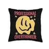 Professional Overthinker, Funny Overthinking Costumes Throw Pillow