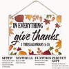 In Everything Give Thanks Sign, 1 Thessalonians 5:18 Scripture Sign,