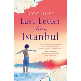 Last Letter from Istanbul