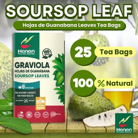 Hanan Soursop Leaf Tea Bags – 100% Natural Hojas de Guanabana Leaves - Graviola Tea, Hand-Selected Soursop Leaves for Digestive Support & Calming Flavor 25 Bags from Peru