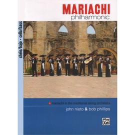 Mariachi Philharmonic - Cello/Bass (Book)