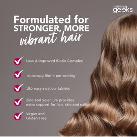 Nutrition Geeks Biotin Hair Growth Supplement - 180 Tablets Enhanced with Zinc & Selenium, Hair Vitamins Complex - Biotin 10000 mcg - Vegan, Hair Skin and Nails Vitamins for Women & Men UK