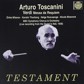 Messa Da Requiem (Toscanini, BBC So And Chorus, Milanov)