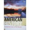 Student Edition 2019 (HMH Social Studies: American History: Reconstruction to