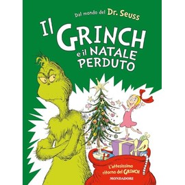 Il Grinch e il Natale perduto. Ediz. a colori (Leggere le figure)