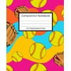 Softball Composition Notebook Journal for Girls, 7.5” x 9.25” Softball