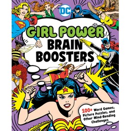 Girl Power Brain Boosters (DC Super Heroes)