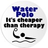 Water Polo It's Cheaper Than Therapy - Circle Sticker Decal