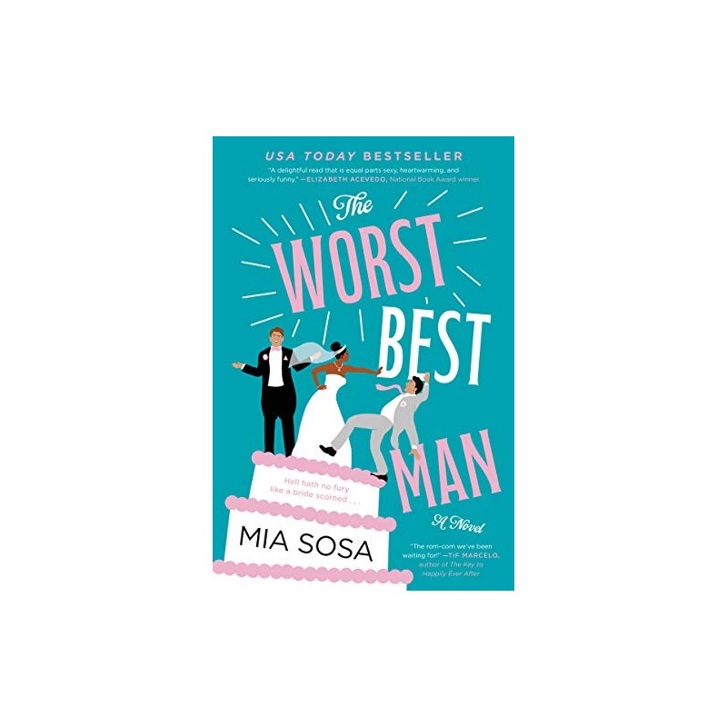 The Worst Best Man: A Novel