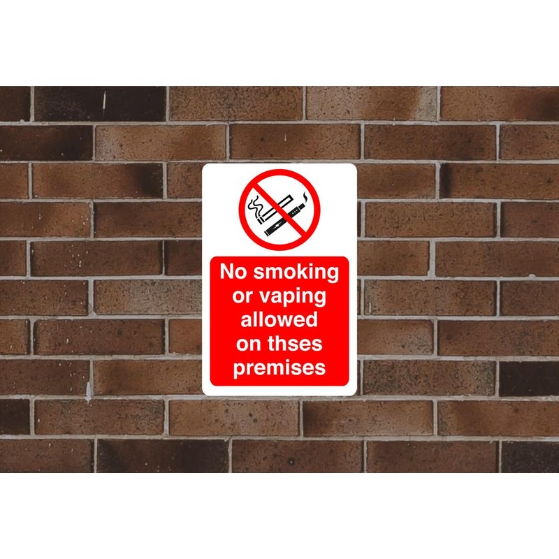 No smoking or vaping allowed on these premises sign- 3mm