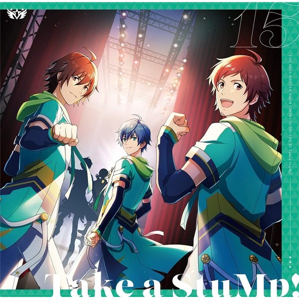 THE IDOLM@STER SideM GROWING SIGN@L 15 Take a StuMp!