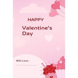 Happy Valentine's Day Notepad for kids | Notebook with 100 lined pages for Your Love | Gift for Girl | Valentine Journal for Woman Girl: Notepad for lovely Wife