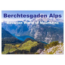 Berchtesgaden National Park - Bavarian World of Mountains (Monthly Wall Calendar 2026 16.5" x 23.4" (open)), CALVENDO 14 Month Calendar