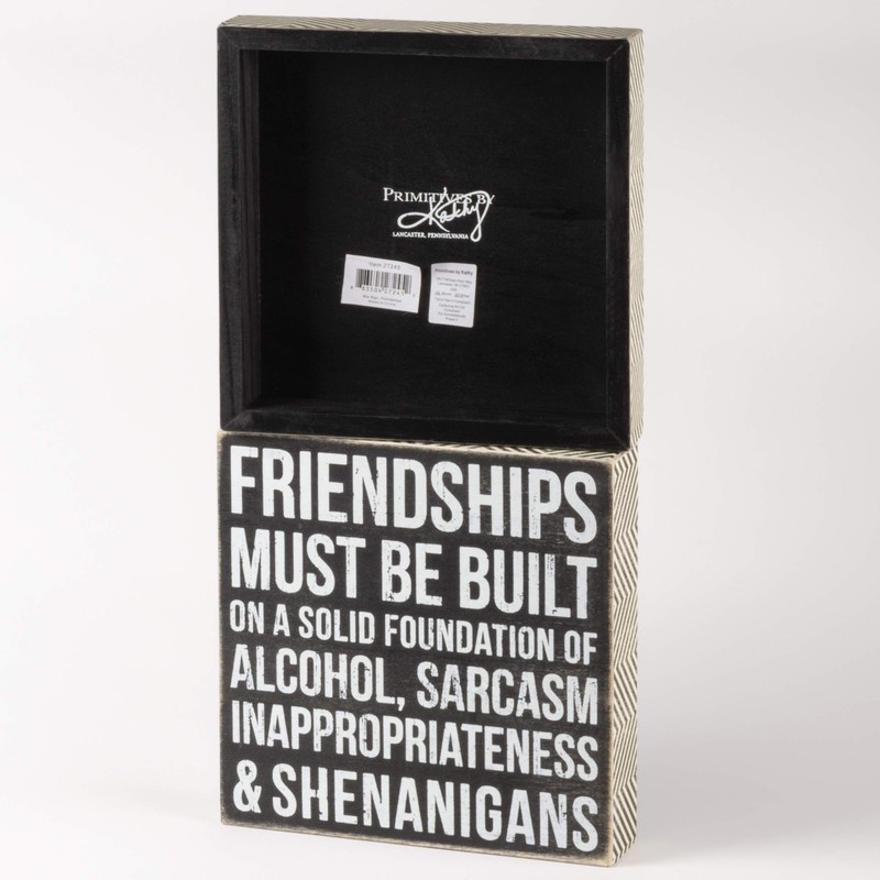Primitives By Kathy Box Sign, Friendships Must Be Built