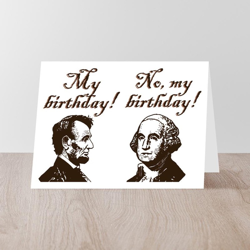 CafePress Presidents' Birthday Folded Greeting Card Matte