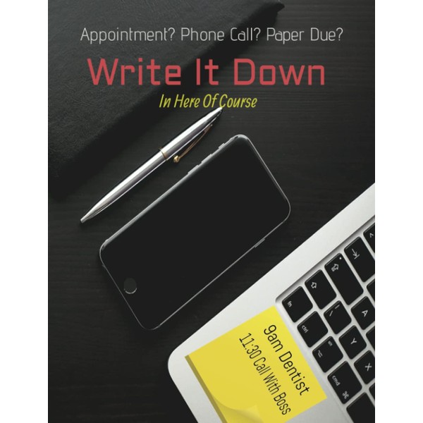 Write It Down: In Here Of Course