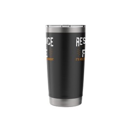 Electrician Pun Resistance Isn'T Futile It'S Voltage Divided Stainless Steel Insulated Tumbler