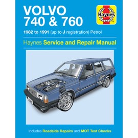 Volvo 740 & 760 Petrol (82 - 91) Haynes Repair Manual (Paperback)