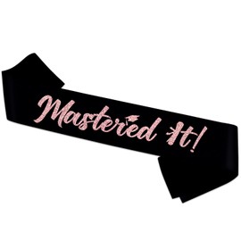 Mastered It Sash, Black Sash with Rose Gold Foil Class of 2024 Supplies, Congrats Grad Sash, Masters Graduation Gift for Her or Him, 2024 Graduation Celebrations Sashes